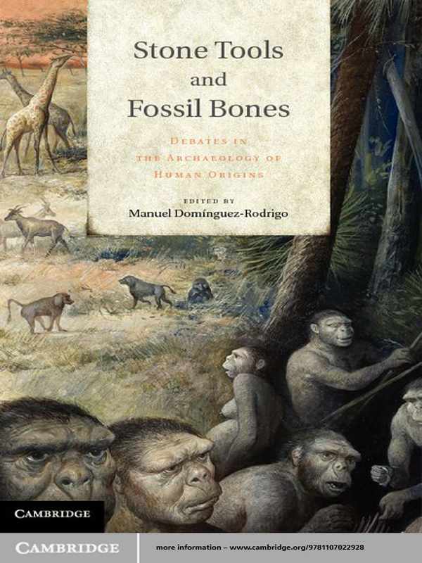 Cover of the book "Stone Tools and Fossil Bones" by Manuel Domínguez-Rodrigo